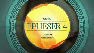 Tag 7 💛 Epheser 42 gelesen [upl. by Maribelle]