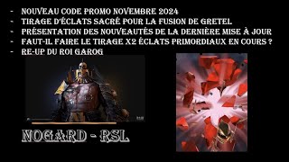 CODE PROMO  TIRAGE ECLATS SACRES  NOUVEAUTES DE LA DERNIERE MISE A JOUR  REUP DU ROI GAROG [upl. by Kerns]