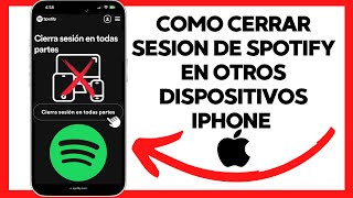 😱😉COMO CERRAR SESION DE SPOTIFY EN OTROS DISPOSITIVOS IPHONE😊 [upl. by Eigger105]