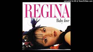 Regina  Baby Love 1986 HD [upl. by Drews]