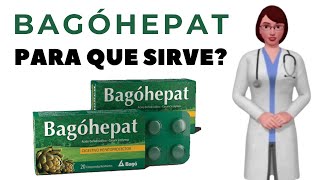 BAGOHEPAT que es bagohepat y para que sirve cuando y como tomar bagohepat pastillas gotas [upl. by Refinnaj]