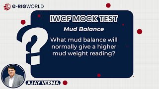 Basic Well control  IWCF question  Mud balance  What is IWCF  Introductory paper 1 P1Q5 Eng [upl. by Adiehsar962]