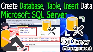 How to Create Database Table and Insert Data in SQL Server 2022  Windows 1011 [upl. by Schaper]