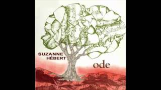 Ode à lAcadie  Suzanne Hébert [upl. by Tolmann604]