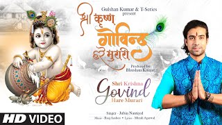 Jubin Nautiyal Shri Krishna Govind Hare Murari  Raaj Aashoo Murali A  Bhushan Kumar  TSeries [upl. by Kunkle]