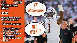 The FFMillionaires NFL Week 11 Show wTheRalphMacho amp NimblewNumbers [upl. by Effie664]