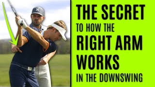 GOLF The Secret To How The Right Arm Works In The Downswing [upl. by Stine]