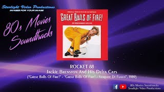 Rocket 88  Jackie Brenston And His Delta Cats quotGreat Balls Of Firequot 1989 [upl. by Eirbua281]