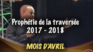 Prophétie Avril  Traversée 1718  Pasteur Mohammed Sanogo [upl. by Fabi]