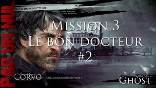 Dishonored 2 par un nul  Mission 3 Bon Le docteur ombre mains propres guide 89 2 [upl. by Garaway]