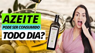 VEJA O QUE ACONTECE SE VOCÊ CONSUMIR AZEITE TODOS OS DIAS [upl. by Assirak]