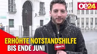 Erhöhte Notstandshilfe bis Ende Juni [upl. by Ahcsim]