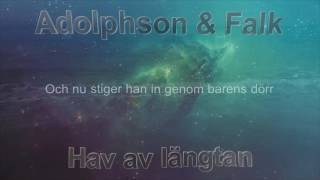 Adolphson amp Falk  Hav av längtan Lyric video [upl. by Charron]