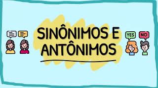 O QUE SÃO SINÔNIMOS E ANTÔNIMOS  RESUMO ESCOLAR [upl. by Neeuq]