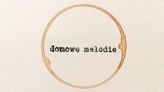 Domowe Melodie  Tato [upl. by Eiralih62]