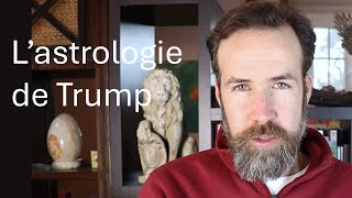 Trump  Son Astrologie et les Élections Américaines de 2024 [upl. by Yevad]