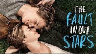 The Fault In Our Stars  Official Trailer Hazel Shailene Woodley and Gus Ansel Elgort  Facts [upl. by Watanabe316]