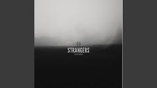 Strangers Preview [upl. by Proudman]