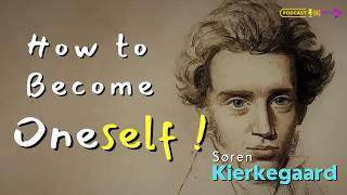 Søren Kierkegaard  Existence Stages  How to Become Oneself [upl. by Uphemia]