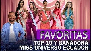 FAVORITAS Y GANADORA MISS UNIVERSO ECUADOR 2024 [upl. by Barbour]