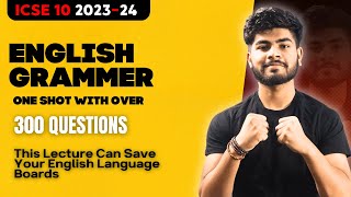 English Language One Shot Marathon  Grammar Portion  ICSE Class 10 2024  Prepositions [upl. by Graner]