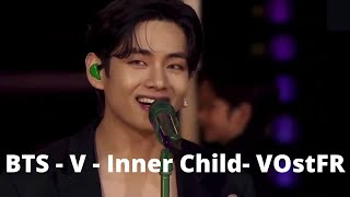 BTS  V  Inner Child  VOstFR SousTitres Français  LIVE [upl. by Wager]