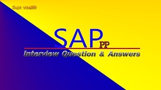 SAP PP interview questions and answers [upl. by Anej]