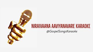 Niraivaana Aaviyanavare Karaoke  John Jebaraj [upl. by Swenson]