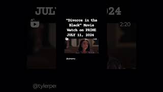 quotDIVORCE IN THE BLACKquot Movie WATCH on quotPRIMEquot JULY 11 2024 🆗 [upl. by Belldas]