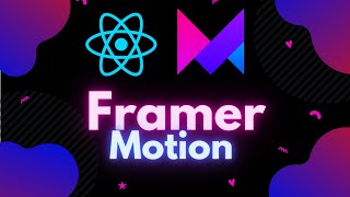 Framer Motion React Animation Library Crash Course [upl. by Eigna]