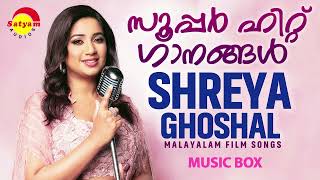 സൂപ്പർ ഹിറ്റ് ഗാനങ്ങൾ  Shreya Ghoshal  Malayalam Film Songs [upl. by Lizbeth]