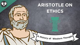 Aristotle on Ethics A History of Western Thought 16 [upl. by Adnaugal677]