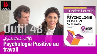 Vidéo 4  Outil 48  La Psychologie Positive et les Organisations Apprenantes [upl. by Dace133]