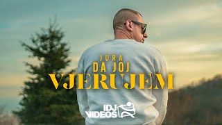 JURA  DA JOJ VJERUJEM OFFICIAL VIDEO [upl. by Joy279]