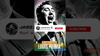 Louis Prima  Im Just a Gigolo jazzmusic louisprima shorts [upl. by Weirick885]