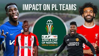 AFCON 2024 What Premier League Teams Will Be Impacted The Most [upl. by Yelats393]