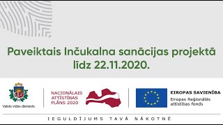 Paveiktais Inčukalna sanācijas projektā līdz 22112020 [upl. by Cacia]