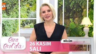 Esra Erolda 26 Kasım 2024  Tek Parça [upl. by Alleacim]