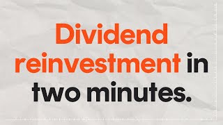 What is a Dividend Reinvestment Plan [upl. by Essirehs275]