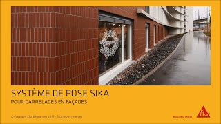 Système de pose Sika pour carrelages en façades [upl. by Adyaj]