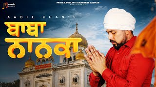 Baba Nanka  Aadil Khan  Punjabi Devotional Song Official Lyrical Video  Music Limitless [upl. by Twyla]