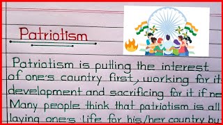 Patriotism Essay in English  1020 Lines on Patriotism  EssayParagraph on Patriotism [upl. by Eimoan]