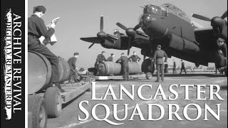 Lancaster Squadron  quotJourney Togetherquot the Movie 1944 [upl. by Nivrac]