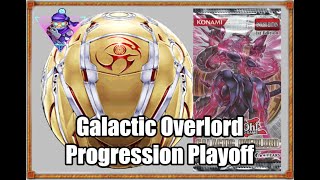 GALACTIC OVERLORD  Progression Playoff [upl. by Hinkle]