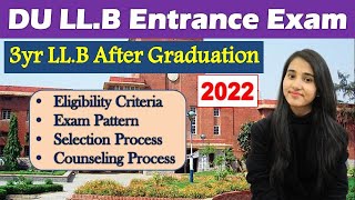 DU LLB Entrance Exam 2021 Eligibility Criteria Exam Pattern Counseling Process [upl. by Frame117]