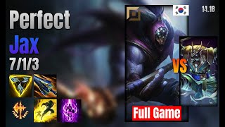 Perfect Top Jax vs Nasus lol KR solo rank Full Game 1418 [upl. by Truscott]