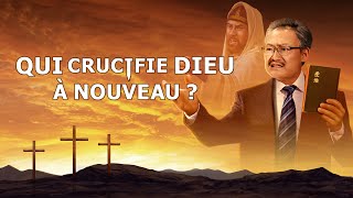 Film chrétien en français « Qui crucifie Dieu à nouveau  » Bandeannonce [upl. by Partridge]