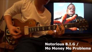 The Notorious BIG  Mo Money Mo Problems Guitar riff [upl. by Schmitz]