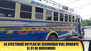 Se efectuará un plan de seguridad vial durante el 01 de noviembre [upl. by Avehstab363]