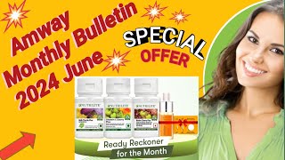 Amway Monthly Bulletin June 2024  Amway Offers  Amway June Offer  amwayIndiaAmway [upl. by Laura]